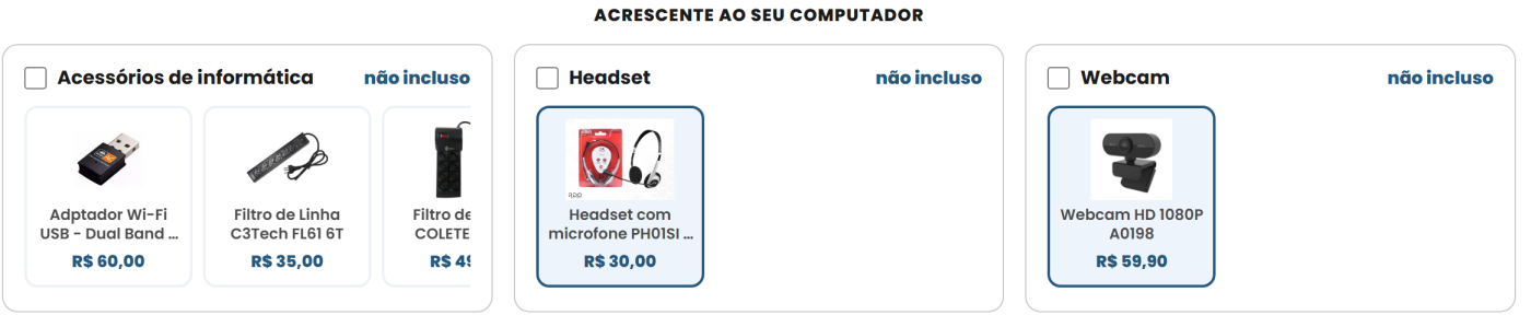 Seção Acrescente ao seu computador com acessórios, headset e webcam marcados como não incluso