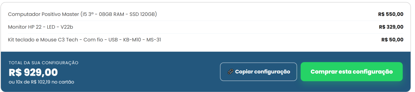 Resumo com as peças escolhidas, total da configuração e os botões Copiar configuração e Comprar esta configuração